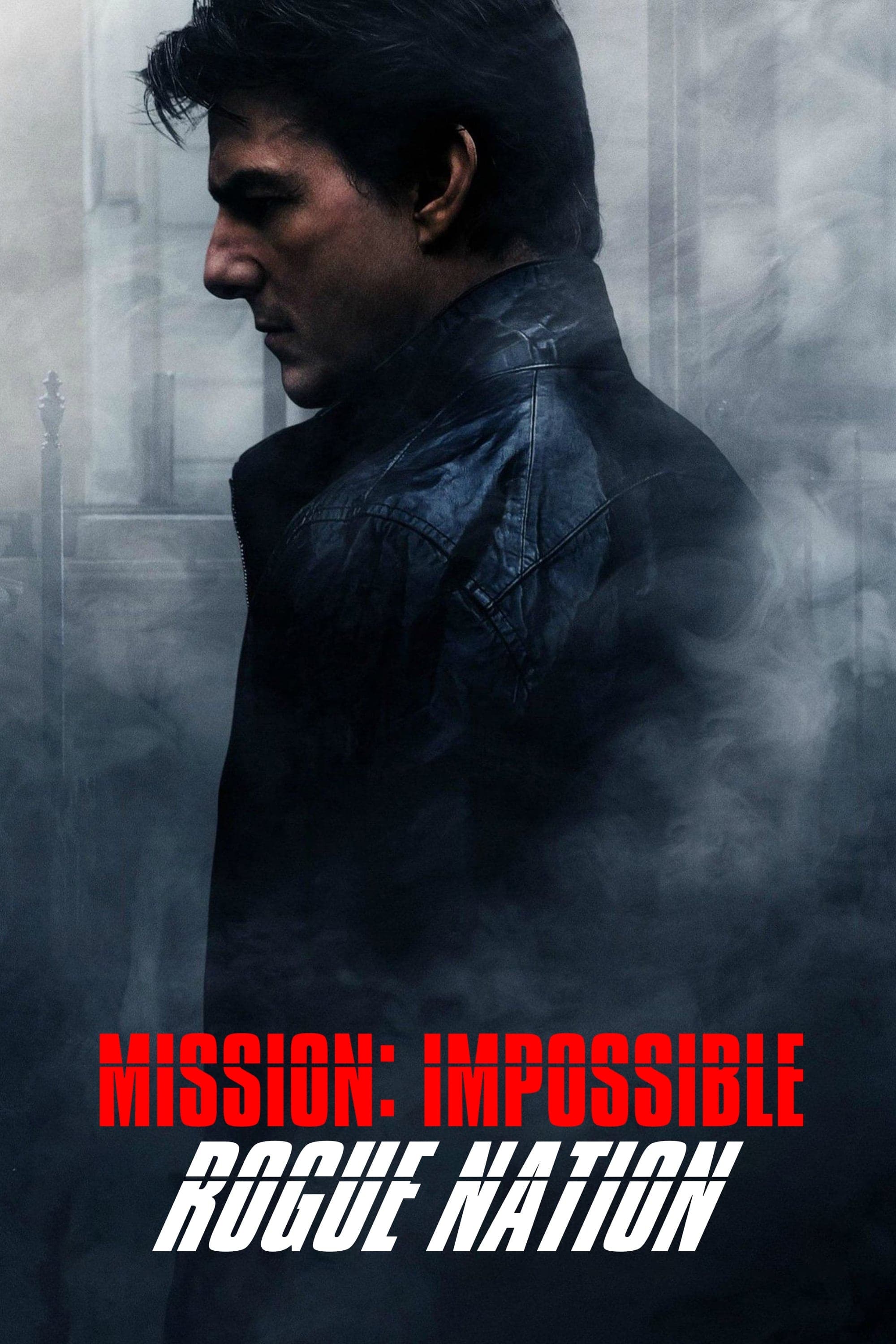 Mission: Impossible - Rogue Nation