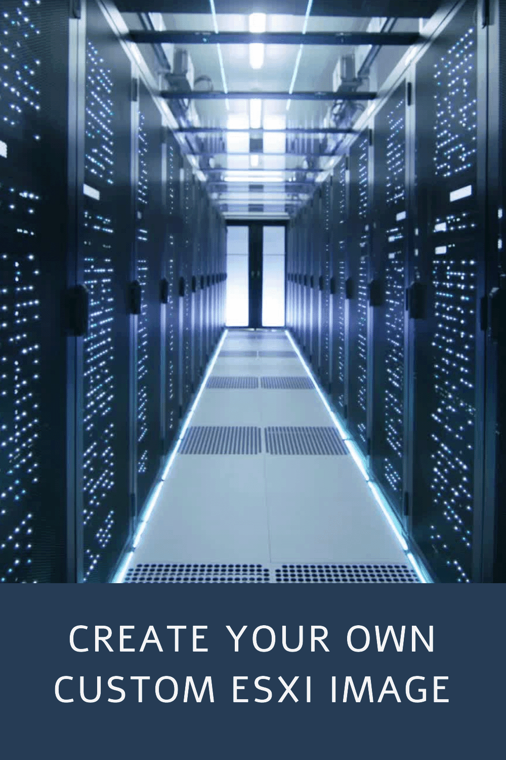 How to create a custom ESXi image