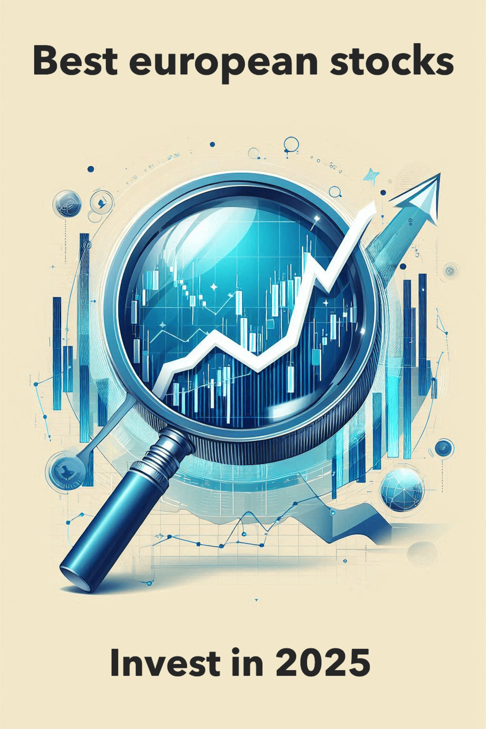 Best european stocks to invest in 2025