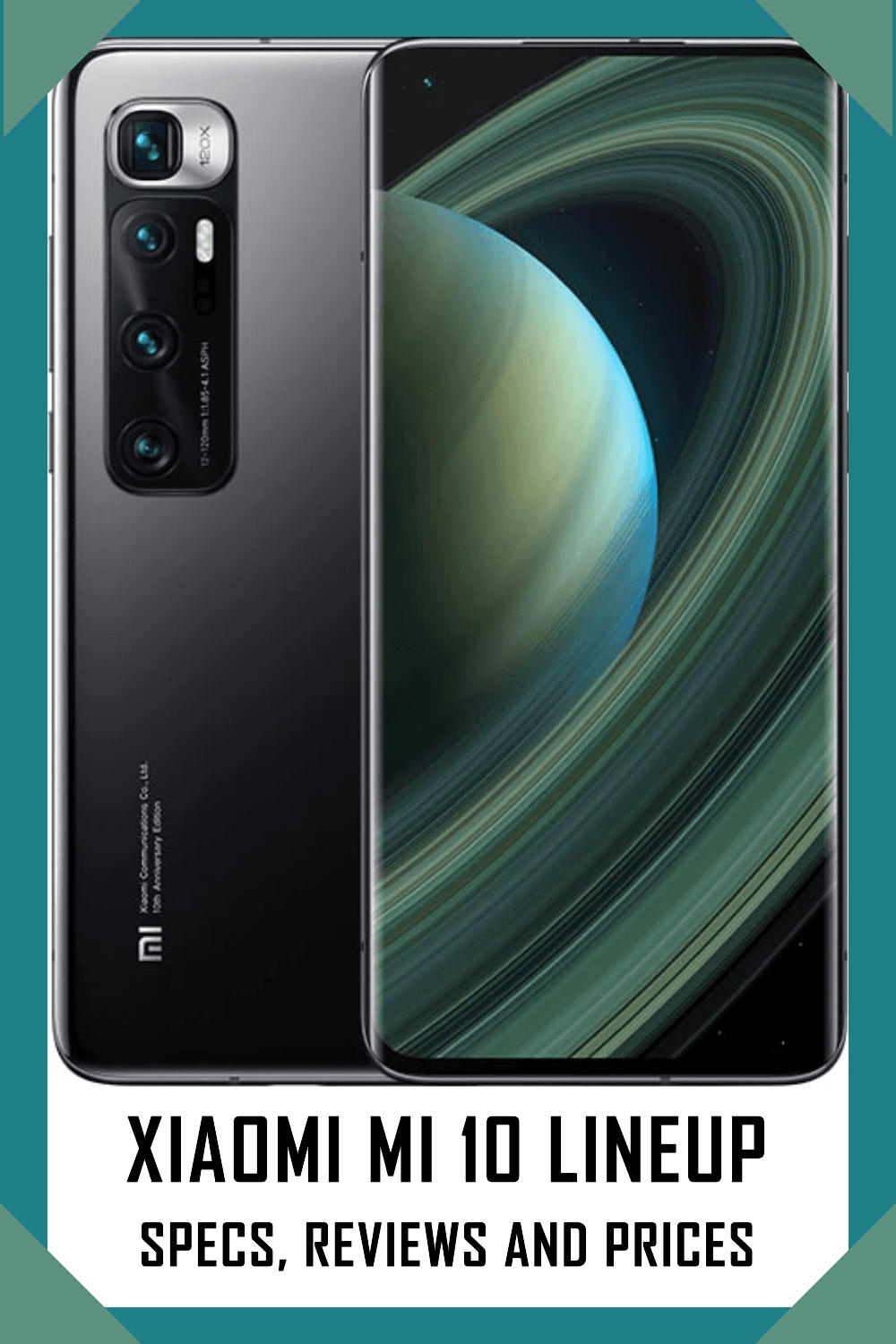 Xiaomi Mi 10 lineup: specs, reviews and prices