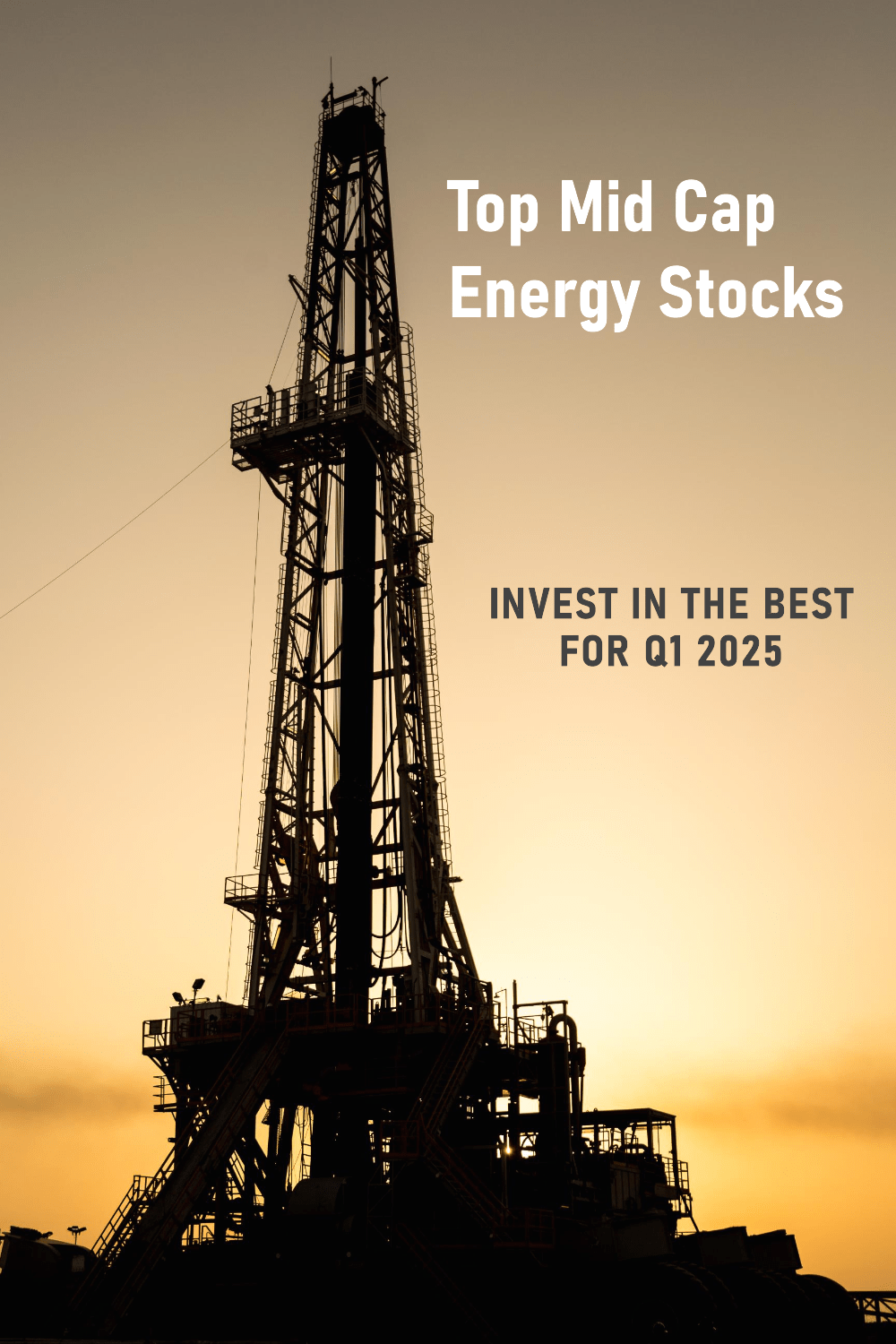 Best mid-cap energy stocks to invest in 2025